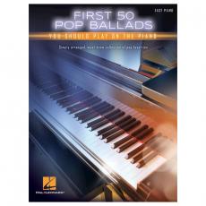 First 50 Pop Ballads - You Should Play on the Piano (easy piano)