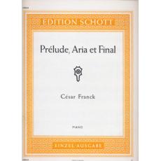 Franck - Prelude  Aria E Finale