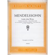 Mendelssohn - Songs Without Words ..Op.19/3&4