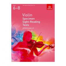 ABRSM - Violin Specimen Sight-Reading Tests  Grades 6-8