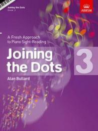 ABRSM - Bullard Joining the Dots (Piano), Grade 3