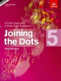 ABRSM - Bullard Joining the Dots (Piano), Grade 5