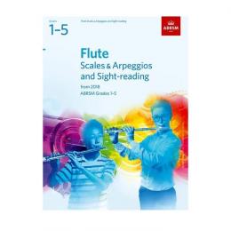 ABRSM - Flute Scales & Arpeggios and Sight-Reading, Grades 1-5