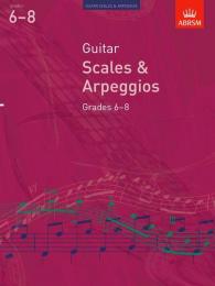 ABRSM - Guitar Scales & Arpeggios, Grades 6-8