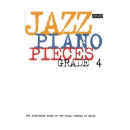 ABRSM - Jazz Piano Pieces, Grade 4