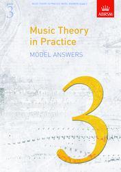 ABRSM - Music Theory in Practice - Model Answers, Grade 3