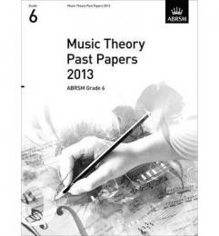 ABRSM - Music Theory Past Papers 2013, Grade 6