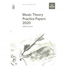 ABRSM Music Theory Practice Papers 2020 Grade 8