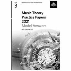 ABRSM Music Theory Practice Papers 2021 Model Answers, Grade 3