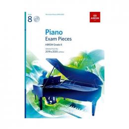 ABRSM - Piano Exam Pieces 2019 - 2020, Grade 8 + 2 CDs)