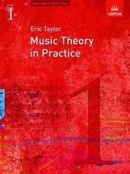 ABRSM - Taylor Music Theory in Practice, Grade 1
