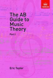 ABRSM - the Ab Guide to Music Theory (Part 1)