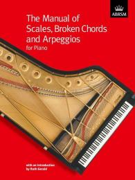 ABRSM - the Manual of Scales,broken Chords & Arpeggios