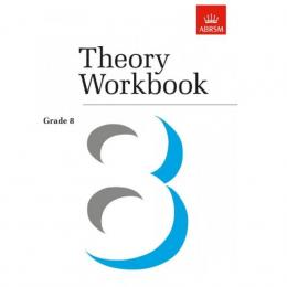 ABRSM - Theory Workbook, Grade 8