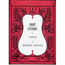 Aguado Dionisio - Eight Lessons