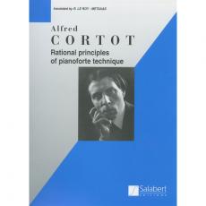 Alfred Cortot -  Rational Principles of Piano Technique 