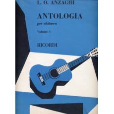 Anzaghi  L.O. - Antologia per chitarra (vol. 1)