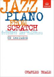Jazz Piano from Scratch - Charles Beale (Book + CD)