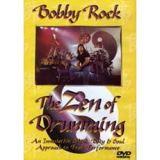 Bobby Rock-The Zen of Drumming