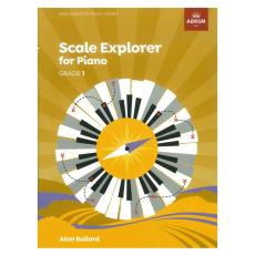 Bullard Alan - Scale Explorer for Piano, Grade 1