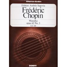 Chopin Frederic - Mazurka opus 63 No.3 (Edition Andres Segovia)