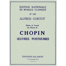 Chopin - Oeuvres Posthumes 