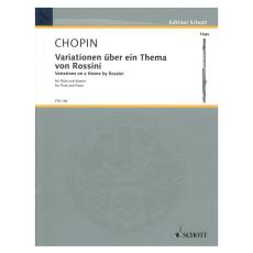 Chopin - Variations On A Theme By Rosiini