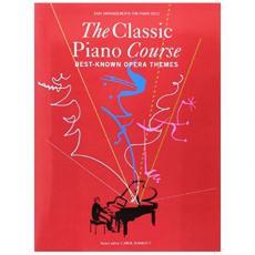 Classic Piano Course - Best-Known Opera Themes