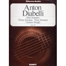 Diabelli  Anton - Three Sonatas (Anton Stingl)