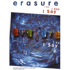 Erasure-I say i say i say