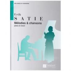 Erik Satie - Melodies & Chansons