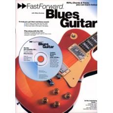 Fast Forward : Blues Guitar + CD