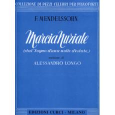 Felix Mendelssohn - Marcia Nuziale / Εκδόσεις Curci