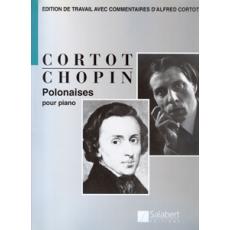 Frederic Chopin - Polonaises (Cortot) / Εκδόσεις Salabert