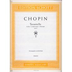 Frederic Chopin - Tarantelle Opus 43 / Εκδόσεις Schott