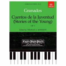 Granados - Cuentos de la Juventud (Stories of the Young), Op.1