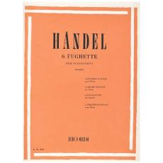Handel - 6 Fughette