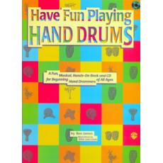 Have Fun Playing Hand Drums + CD