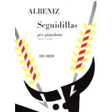 Isaac Albeniz - Seguidillas per pianoforte / Εκδόσεις Ricordi