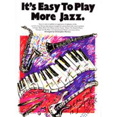 It's Easy To Play - More Jazz