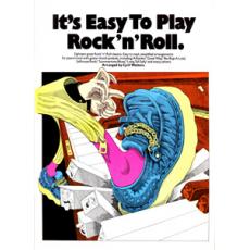 It's easy to play Rock 'n' Roll