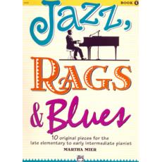 Jazz, Rags and Blues - 10 Original pieces - Book 1