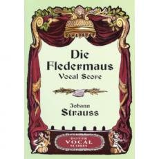 Johann Strauss II - Die Fledermaus