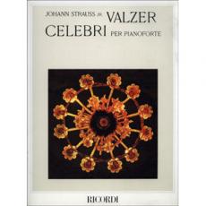 Johann Strauss Jr. - Valzer Celebri per pianoforte / Εκδόσεις Ricordi