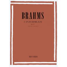 Johannes Brahms - 3 Intermezzi op. 117 per pianoforte / Εκδόσεις Ricordi
