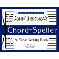 John Thompson-Chord Speller A Music Writing Book