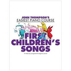 John Thompson - First Children's Songs