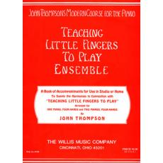 John Thompson-Teaching Little Fingers to Play Ensemble