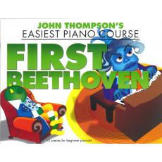 John Thompson's Easiest Piano Course - First Beethoven