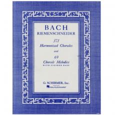 J.S. Bach - 371 Harmonized Chorales and 69 Chorale Melodies with Figured Bass